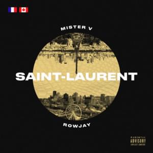 Saint Laurent - Mister V (Ft. Rowjay)