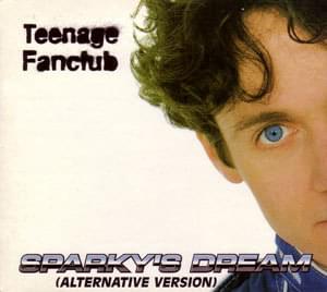 That’s All I Need to Know - Teenage Fanclub