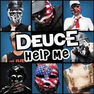 Help Me - Deuce