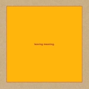 Leaving Meaning - Swans