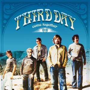 It’s Alright - Third Day