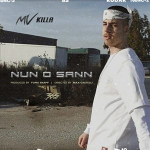 Nun O Sann - MV Killa