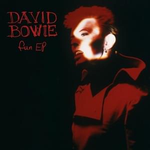 Fun (Clownboy Mix) - David Bowie