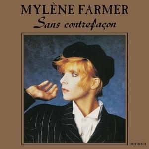 Sans Contrefaçon (Boy Remix) - Mylène Farmer