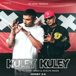 Kuley Kuley - Yo Yo Honey Singh, Apache Indian, Rony Ajnali & Gill Machhrai