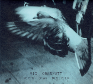 Fodder On Her Wings - Vic Chesnutt