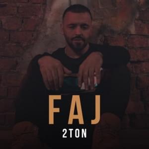 Faj - 2Ton