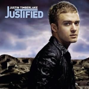 Don’t Go (Horrible Woman) - Justin Timberlake