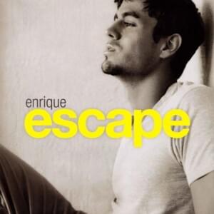 Escape (Thunderpuss Club Mix) - Enrique Iglesias