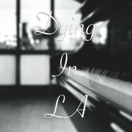 Dying In L.A. - Divide Music