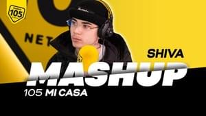 105 Mi Casa Mashup: Shiva con Aitch (Make it shake) su Ayy Macarena - Shiva