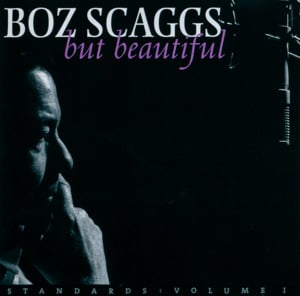 Easy Living - Boz Scaggs