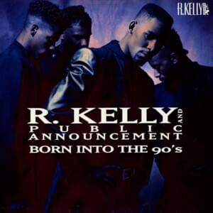 Dedicated - R. Kelly & Public Announcement