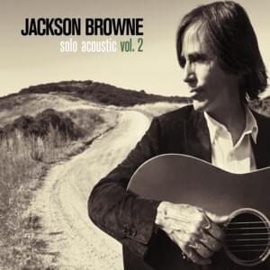 Sky Blue and Black (Live) - Jackson Browne