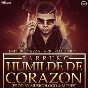 Humilde De Corazón - Farruko