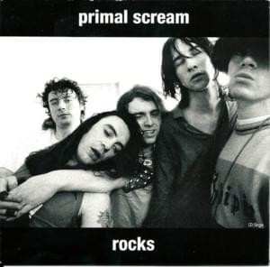 Rocks - Primal Scream