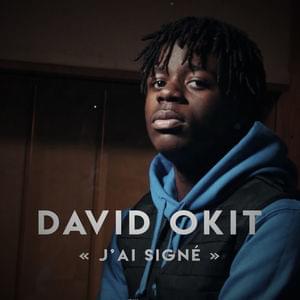 J’ai signé - David Okit