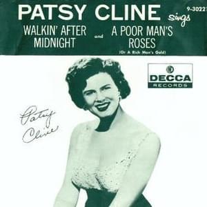 Walkin’ After Midnight - Patsy Cline