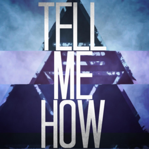 Tell Me How - AVNUE