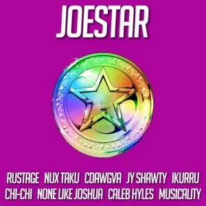 Joestar (JoJo’s Bizarre Adventure) - None Like Joshua (Ft. Caleb Hyles, CDawgVA, Chi-Chi (USA), Ikurru, Jy Pucci Shawty, Nux Taku & Rustage)