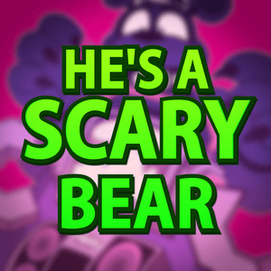 He’s A Scary Bear (Remix) - Fandroid! (Ft. Caleb Hyles)