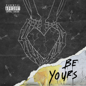 Be Yours - Yung Pinch