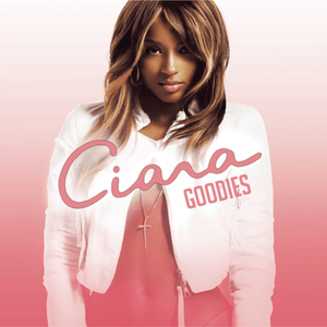 Goodies (A Cappella) - Ciara (Ft. Jazze Pha & T.I.)