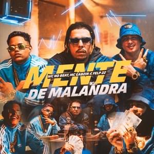 Mente De Malandra - WC no Beat, MC Gabzin & Felp 22