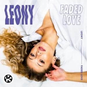 Leony - Faded Love (Deutsche Übersetzung) - Lyrxo Deutsche Übersetzungen