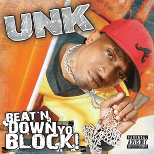 2 Step (Remix) - Unk (Ft. E-40, Jim Jones & T-Pain)