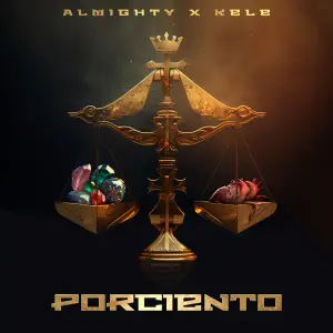 Porciento - Almighty & Kele