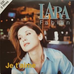 Je t’aime - Lara Fabian