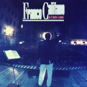 Quando La Sera - Franco Califano