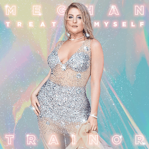 Don’t Think About Leavin’ - Meghan Trainor