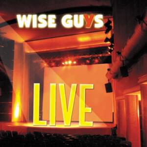 Zu schön für diese Welt - Wise Guys