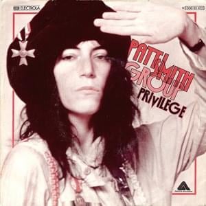 Privilege (Set Me Free) - Patti Smith Group