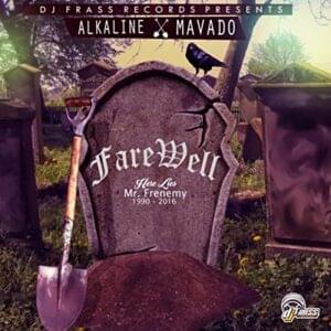 Farewell - Alkaline & Mavado