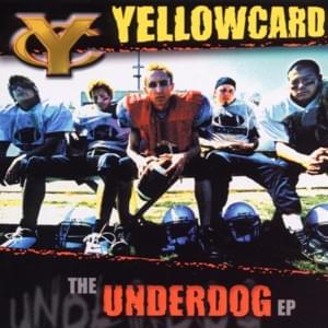 Underdog - Yellowcard