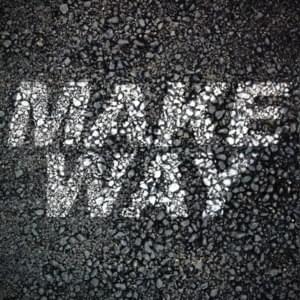 Make Way - Aloe Blacc