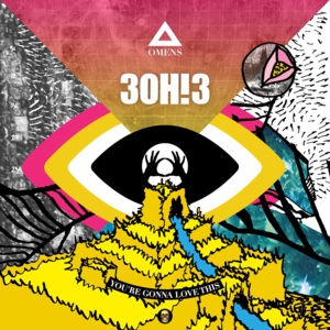 You’re Gonna Love This - 3OH!3