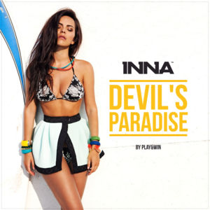 Devil’s Paradise - INNA