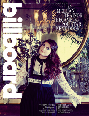 Pop-Star-Next-Door Meghan Trainor on Why She Still Doesn’t ‘Feel Famous’ - Billboard (Ft. Meghan Trainor)