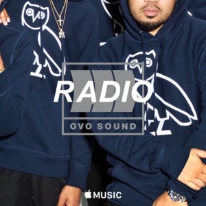 OVO Sound Radio Episode 35 Tracklist - Drake