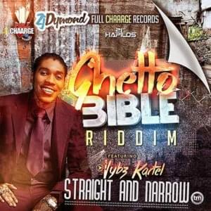 Straight & Narrow - Vybz Kartel