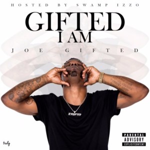 Still On My Shit - Joe Gifted (Ft. Lil Baby & Lil Duke)