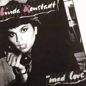 How Do I Make You - Linda Ronstadt