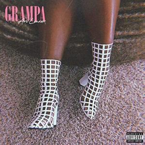 Grampa - Ari Lennox