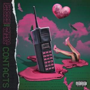 Contacts - Shordie Shordie & Murda Beatz