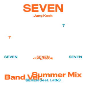 Seven (Band Ver.) - Jung Kook (정국) (Ft. Latto)