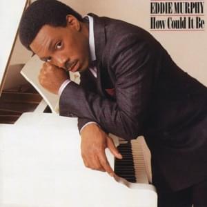 I Wish (I Could Tell You When) - Eddie Murphy